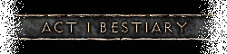 Act I Bestiary